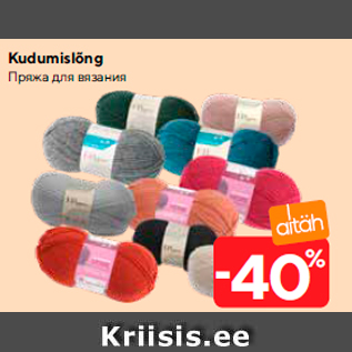 Kudumislõng  -40%