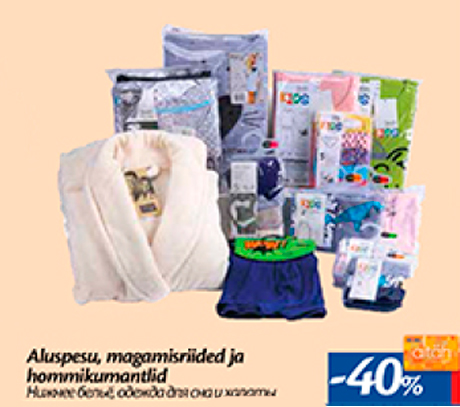 Aluspesu, magamisriided ja hommikumantlid  -40%