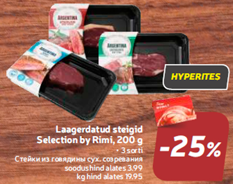 Laagerdatud steigid Selection by Rimi, 200 g  -25%
