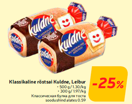 Klassikaline röstsai Kuldne, Leibur -25%