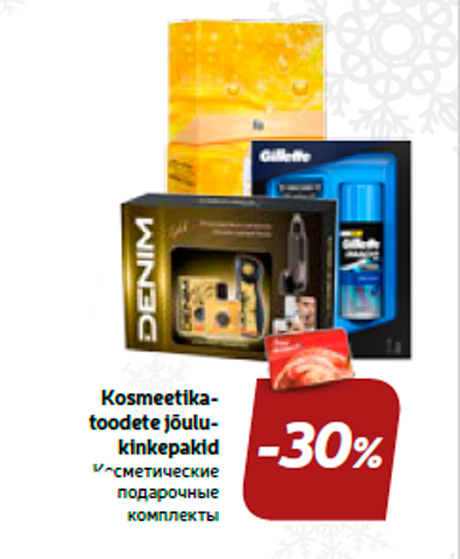 Kosmeetikatoodete jõulukinkepakid  -30%