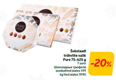 Šokolaadi trühvlite valik Pure 75-625 g  -20%