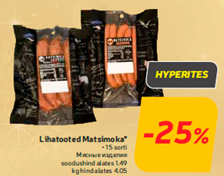 Lihatooted Matsimoka* -25%