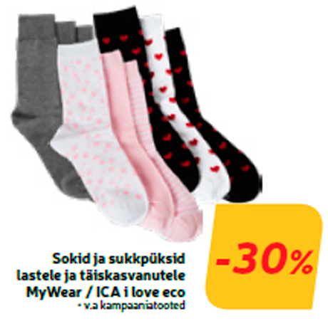 Sokid ja sukkpüksid lastele ja täiskasvanutele MyWear / ICA i love eco -30%