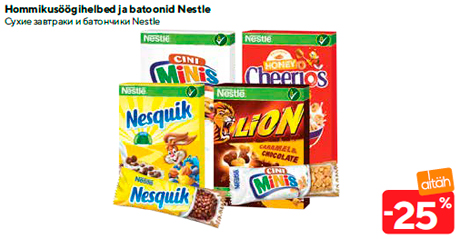 Hommikusöögihelbed ja batoonid Nestle  -25%