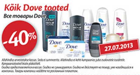 Kõik Dove tooted  -40%