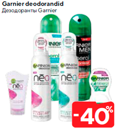 Garnier deodorandid  -40%