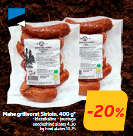 Mahe grillvorst Sirloin, 400 g*  -20%