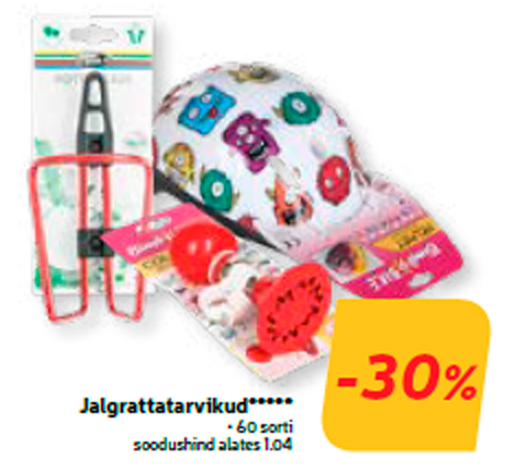 Jalgrattatarvikud*****  -30%
