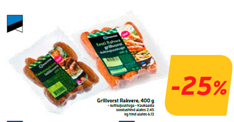 Grillvorst Rakvere, 400 g  -25%
