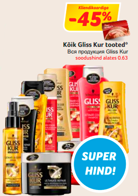 Kõik Gliss Kur tooted*  -45%