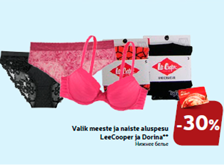 Valik meeste ja naiste aluspesu LeeCooper ja Dorina**  -30%