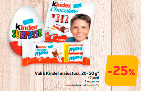 Valik Kinder maiustusi, 20-50 g*  -25%