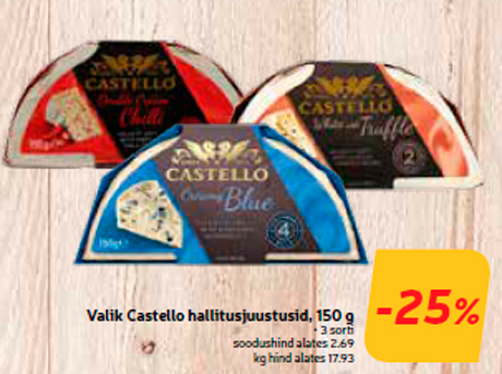 Valik Castello hallitusjuustusid, 150 g  -25%
