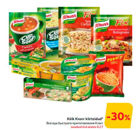 Kõik Knorr kiirtoidud*  -30%