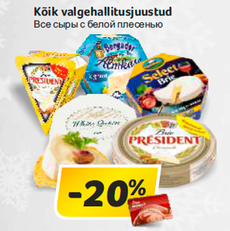 Kõik valgehallitusjuustud  -20%