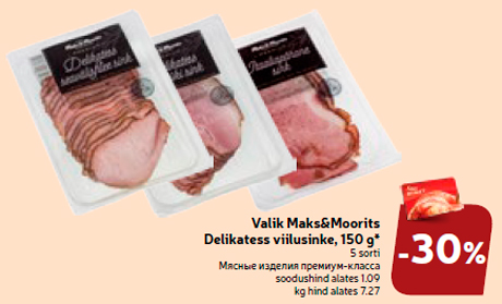 Valik Maks&Moorits Delikatess viilusinke, 150 g*  -30%