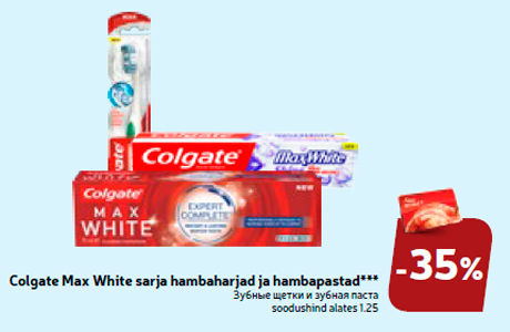 Colgate Max White sarja hambaharjad ja hambapastad***  -35%