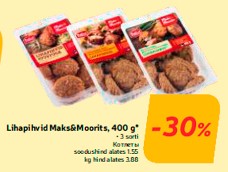 Lihapihvid Maks&Moorits, 400 g*  -30%