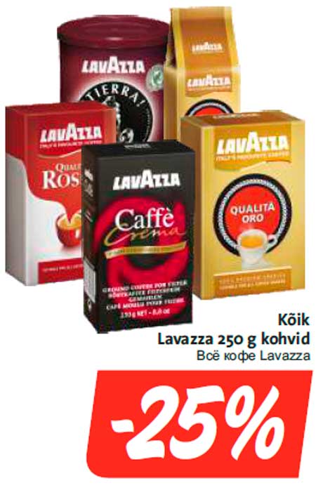 Kõik Lavazza 250 g kohvid -25%