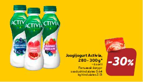 Joogijogurt Activia, 280 - 300 g* -30%