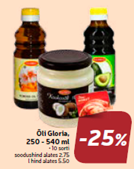 Õli Gloria, 250 - 540 ml -25%