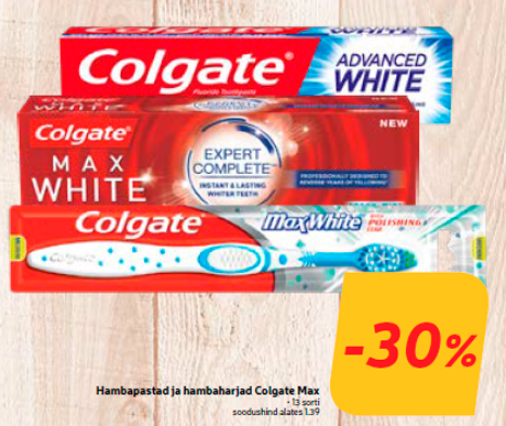 Hambapastad ja hambaharjad Colgate Max -30%
