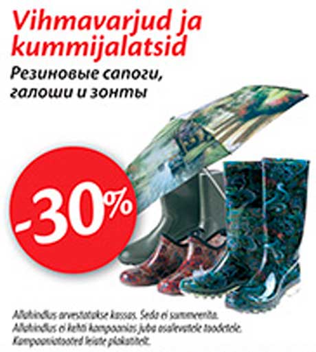 Vihmavarjud ja kummijalatsid -30%