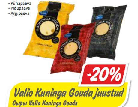 Valio Kuninga Gouda juustud -20%