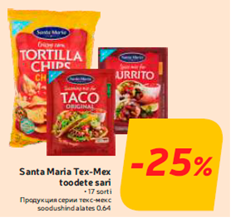 Santa Maria Tex-Mex toodete sari  -25%
