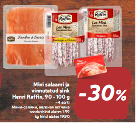 Mini salaami ja vinnutatud sink Henri Raffin, 90 - 100 g  -30%
