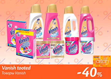 Vanish tooted  -40%