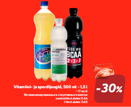 Vitamiini- ja spordijoogid, 500 ml - 1,5 l -30%
