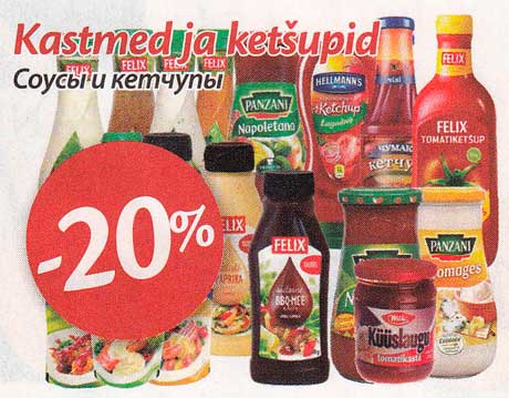 Kastmed ja ketšupid -20%