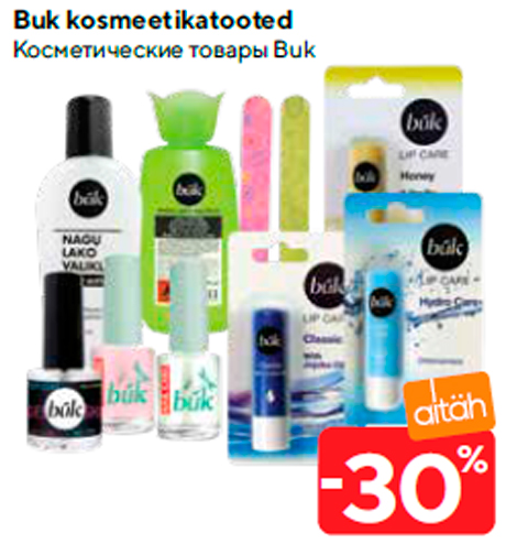 Buk kosmeetikatooted  -30%