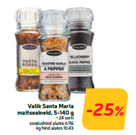 Valik Santa Maria maitseaineid, 5-140 g  -25%
