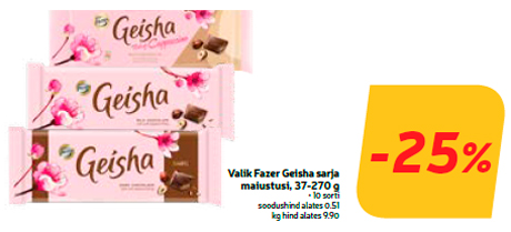 Valik Fazer Geisha sarja maiustusi, 37-270 g  -25%
