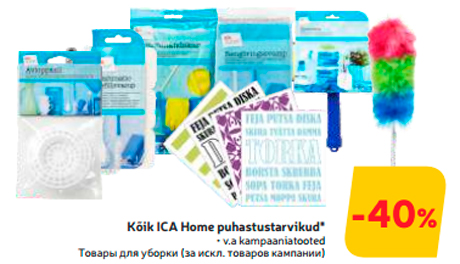 Kõik ICA Home puhastustarvikud*  -40%