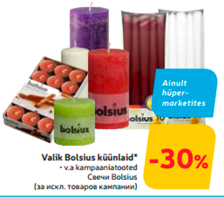 Valik Bolsius küünlaid*   -30%