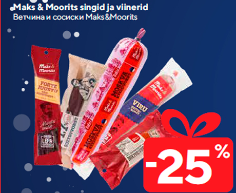 Maks & Moorits singid ja viinerid  -25%