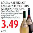 LÕUNA-AAFRIKA GT LAUAVEIN ROBERTSON NATURAL 7,5% 0,75L Sweet White, Sweet Red 