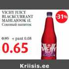 Allahindlus - VICHY JUICY BLACKCURRANT MAHLAJOOK 1L 