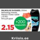 Allahindlus - PALMOLIVE DUŠIGEEL 250ml Refreshing meeste,
Passion Flower naiste 