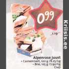 Allahindlus - Alpеnrose juust . Саmеmbеrt, l20 g . Вriе, l25 g 