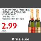 Allahindlus - PRANTSUSMAA VAHUVEIN
GRANDIAL SPARKLING
WINE 11% 0,75 L