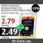 Allahindlus - WHITE STILTON
DELIKATESSJUUST
MANGO JA INGVERIGA 150 g