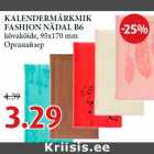 Allahindlus - KALENDERMÄRKMIK
FASHION NÄDAL B6