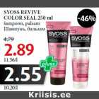 Allahindlus - SYOSS REVIVE
COLOR SEAL 250 ml