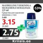 Allahindlus - MAYBELLINE VEEKINDLA
SILMAMEIGI EEMALDAJA
125 ml