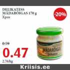 Allahindlus - DELIKATESS
MÄDARÕIGAS 170 g